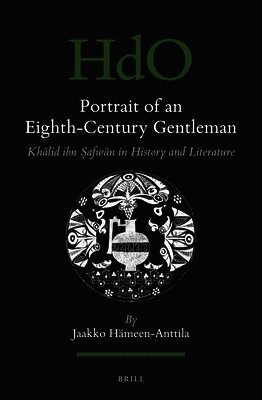 Jaakko Hämeen-Anttila - Portrait of an Eighth-Century Gentleman, Häftad