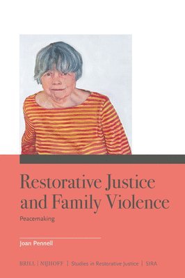 bokomslag Restorative Justice and Family Violence