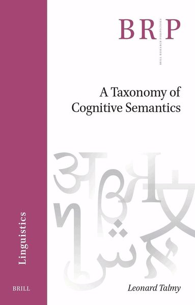 Leonard Talmy - Taxonomy of Cognitive Semantics, Häftad