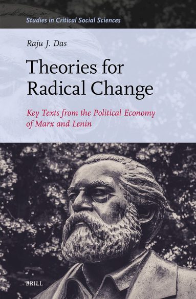 Raju J. Das - Theories for Radical Change, Inbunden