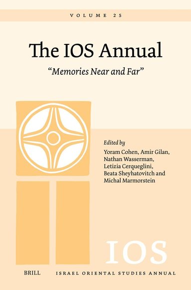 IOS Annual Volume 25: "Memories Near and Far", Inbunden