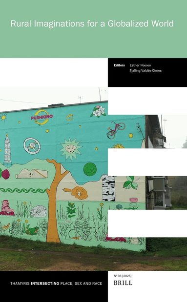 Rural Imaginations for a Globalized World, Inbunden