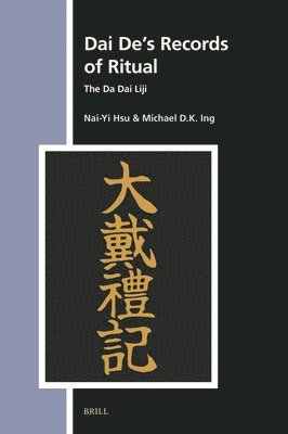 bokomslag Dai De's Records of Ritual