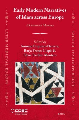 Early Modern Narratives of Islam across Europe