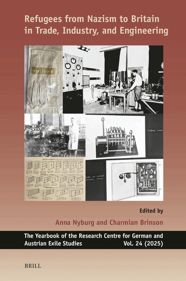 Refugees from Nazism to Britain in Trade, Industry, and Engineering, Häftad
