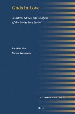 bokomslag Gods in Love: A Critical Edition and Analysis of the 'Divine Love Lyrics'