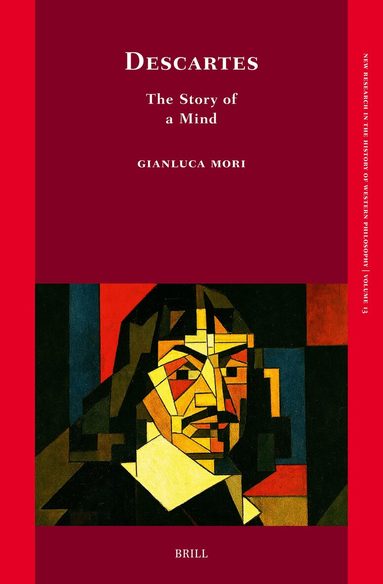 Gianluca Mori - Descartes: The Story of a Mind, Inbunden