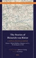 Johannes Contag - Stories of Heinrich von Kleist: A Critical Bilingual Edition, Inbunden