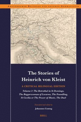 Stories of Heinrich von Kleist: A Critical Bilingual Edition