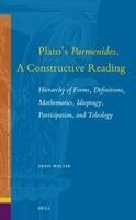 Denis Walter - Plato's Parmenides. A Constructive Reading, Inbunden