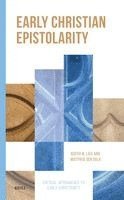 Early Christian Epistolarity