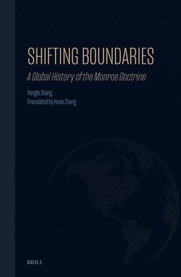 Yongle Zhang - Shifting Boundaries, Inbunden