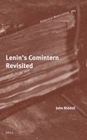 Lenin's Comintern Revisited