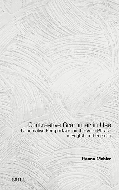 Hanna Mahler - Contrastive Grammar in Use, Inbunden