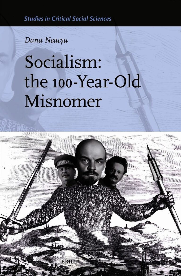 Socialism: the 100-Year-Old Misnomer