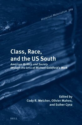 Class, Race, and the US South