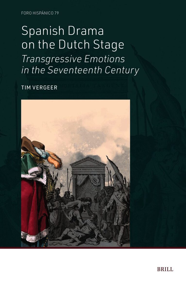 Spanish Drama on the Dutch Stage