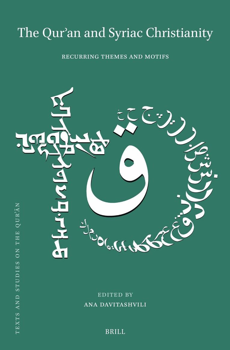 Qurʾan and Syriac Christianity, Inbunden