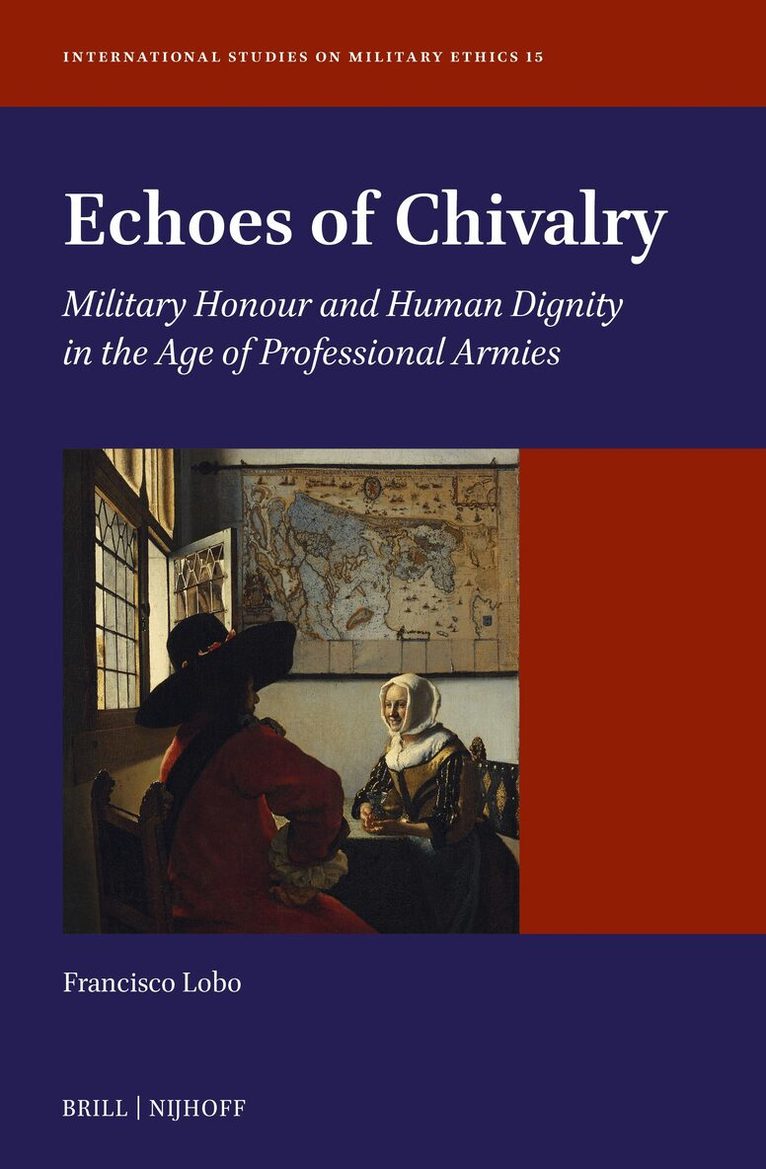 Francisco Lobo - Echoes of Chivalry, Inbunden