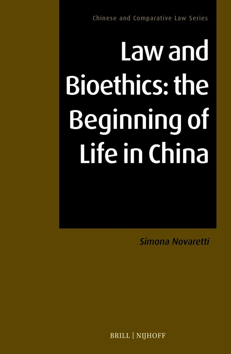 Law and Bioethics: the Beginning of Life in China