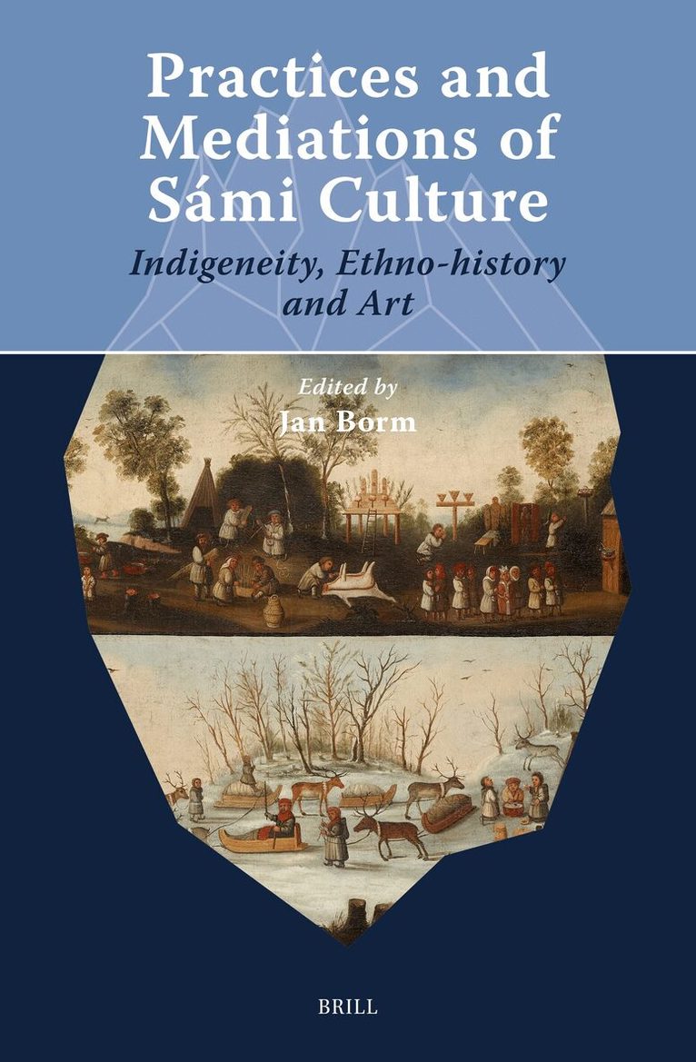 Practices and Mediations of Sámi Culture, Inbunden