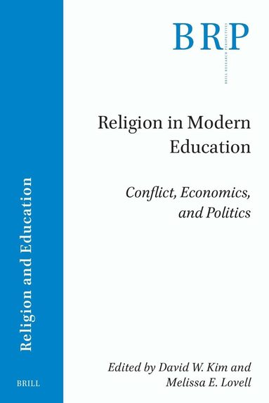 David Kim, Melissa Lovell - Religion in Modern Education, Häftad