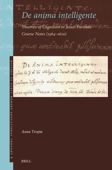 Anna Tropia - De anima intelligente, Inbunden