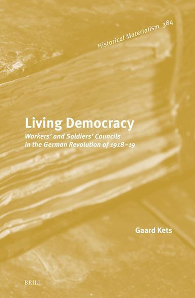 Gaard Kets - Living Democracy, Inbunden