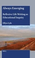 Ellyn Lyle - Always Emerging, Inbunden