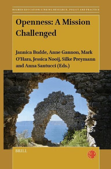 Openness: A Mission Challenged, Inbunden