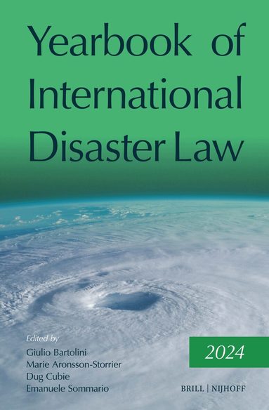 Yearbook of International Disaster Law, Inbunden
