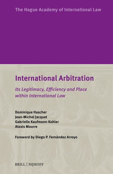 Dominique Hascher, Jean-Michel Jacquet, Gabrielle Kaufmann-Kohler, Alexis Mourre - International Arbitration, Häftad