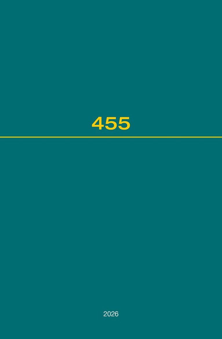 Hague Academy of International Law - Recueil des cours, Collected Courses, Tome  455, Inbunden