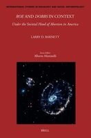 Larry D. Barnett - Roe and Dobbs in Context, Häftad