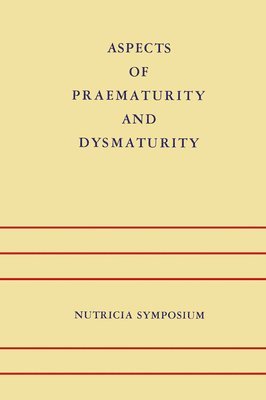 bokomslag Aspects of Praematurity and Dysmaturity