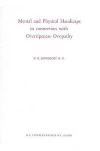 bokomslag Mental and Physical Handicaps in connection with Overripeness Ovopathy