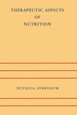 Therapeutic Aspects of Nutrition 1