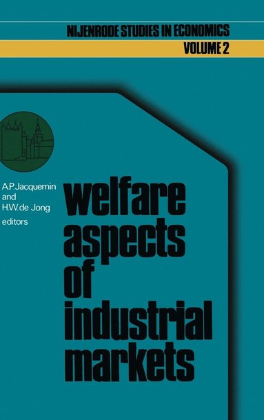 bokomslag Welfare aspects of industrial markets