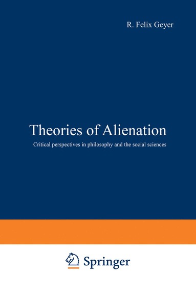 bokomslag Theories of Alienation