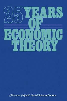 bokomslag 25 Years of Economic Theory