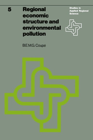 B.E.M.G. Coupé - Regional economic structure and environmental pollution, Häftad