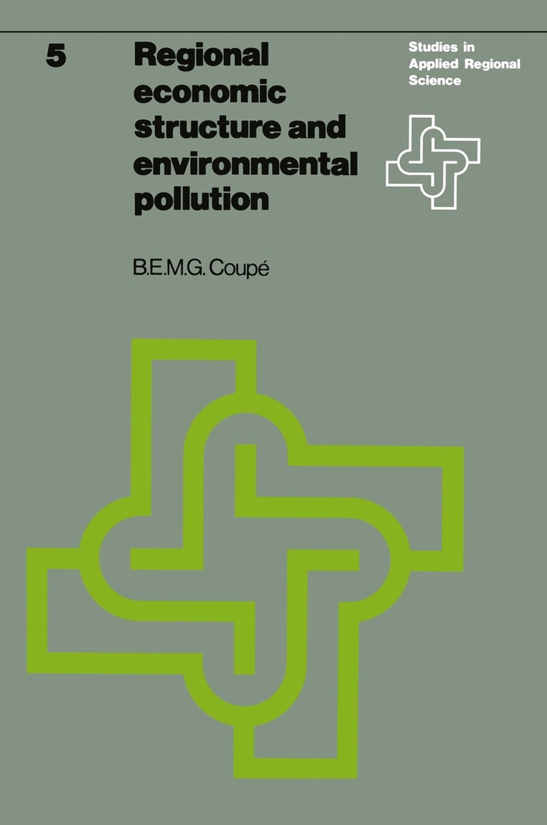 B.E.M.G. Coupé, B. E. M. G. Coupé - Regional economic structure and environmental pollution, Häftad