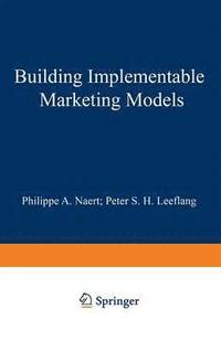 bokomslag Building Implementable Marketing Models