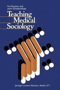 bokomslag Teaching Medical Sociology: Retrospection and Prospection