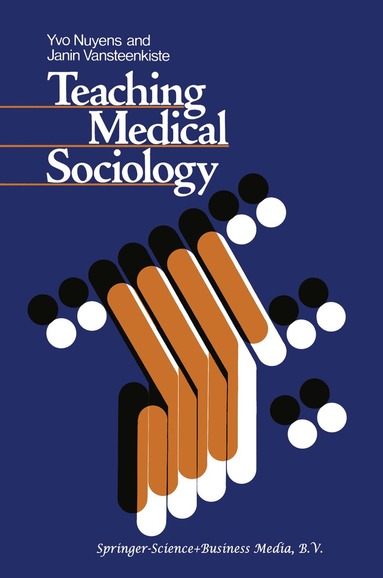 bokomslag Teaching Medical Sociology: Retrospection and Prospection