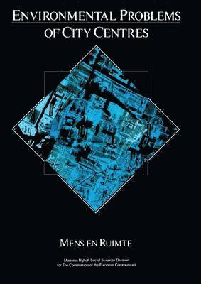 Environmental Problems of the City Centres