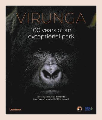 Emmanuel de Merode, Jean-Pierre d'Huart, Frédéric Henrard, Frederic Henrard, Emmanuel Merode, Jean-Pierre D'Huart, Emmanuel de Merode - Virunga, Inbunden