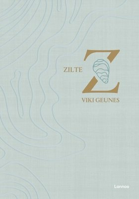 Viki Geunes - Zilte, Inbunden