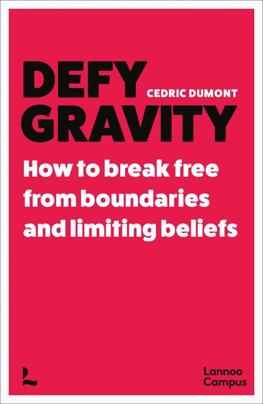 Cedric Dumont - Defy Gravity, Häftad