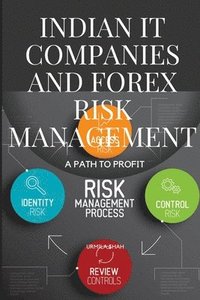 bokomslag Indian IT Companies and Forex Risk Management